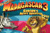 Madagascar 3: Europe's Most Wanted: Trailer