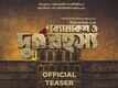 Byomkesh O Durgo Rohosyo - Official Teaser