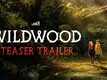 Wildwood- Official Teaser​​​​​​​​​​​​​​​​​​​​​​​​​​​​​​​​​​​​​​​​​​​​​​​​​​​​​​​​​​​​​​​​​​​​​​​​​​​​​​​​​​​​​​​​​​​​​​​​​​​​​​​​​​​​​​​​​​​​​​​​​​​​​​​​​​​​​​​​​​​​​​​​​​​​​​​​​​​​​​​​​​​​​​​​​​​​​​​​​​​​​​​​​​​​​​​​​​​​​​​​​​​​​​​​​​​​​​​​​​​​​​​​​​​​​​​​​​​​​​​​​​​​​​​​​​​​​​​​​​​​​​​​​​​​​​​​​​​​​​​​​​​​​​​​​​​​​​​​​​​​​​​​​​​​​​​​​​​​​​​​​​​​​​​​​​​​​​​​​​​​​​​​​​​​​​​​​​​​​​​​​​​​​​​​​​​​​​​​​​​​​​​​​​​​​​​​​​​​​​​