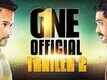 Official Trailer | 2 - One
