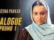 Dialogue Promo | 1 - Haseena Parkar