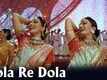 Dola Re Dol - Devdas