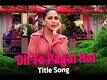 Dil To Pagal Hai - Title Song