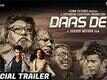 Daas Dev - Official Trailer