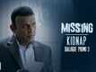 Missing - Dialogue Promo