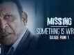 Missing - Movie Clip