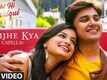 Ashi Hi Aashiqui | Song - Samjhe Kya