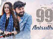 99 | Song - Anisuthidhe (Lyrical)