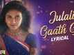 Makeup | Song Lyrical - 'Julali Gaath Ga'