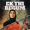 Ek Thi Begum - An MX Original Series