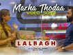 Lalbagh | Song - Mazha Thodaa
