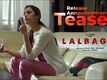 Lalbagh - Official Teaser