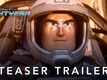 Lightyear - Official Teaser