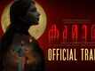 Kumari - Official Trailer